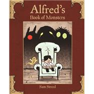Alfred's Book of Monsters by Streed, Sam; Streed, Sam, 9781580898331
