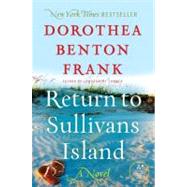 Return to Sullivans Island by Frank, Dorothea Benton, 9780061988332