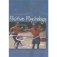 A Primer in Positive Psychology by Peterson, Christopher, 9780195188332