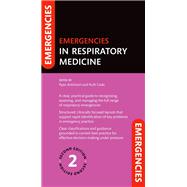 Emergencies in Respiratory Medicine by Cade, Ruth; Robinson, Ryan, 9780198918332
