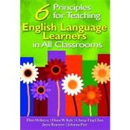 Six Principles for Teaching English Language Learners in All Classrooms by Ellen McIntyre, 9781412958332