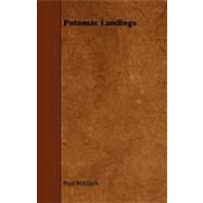 Potomac Landings by Wilstach, Paul, 9781444638332