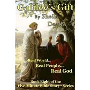 Galilee's Gift by Deeth, Sheila, 9781499328332