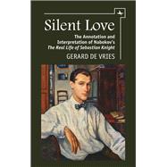 Silent Love by De Vries, Gerard, 9781618118332