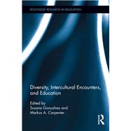 Diversity, Intercultural Encounters, and Education by Gontalves; Susana, 9780415638333