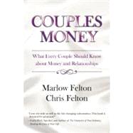 Couples Money by Felton, Marlow; Felton, Chris, 9781461148333