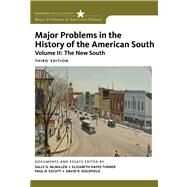 Major Problems in the History of the American South, Volume 2 by McMillen, Sally G.; Turner, Elizabeth Hayes; Escott, Paul; Goldfield, David, 9780547228334