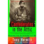 Confederates in the Attic by HORWITZ, TONY, 9780679758334