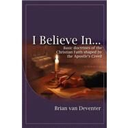 I Believe in by VAN DEVENTER BRIAN, 9781931178334