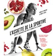L'assiette de la sportive by Coralie Ferreira; Amlie Fosse, 9782017138334