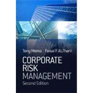 Corporate Risk Management by Merna, Tony; Al-Thani, Faisal F., 9780470518335