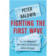 Fighting the First Wave by Peter Baldwin, 9781316518335