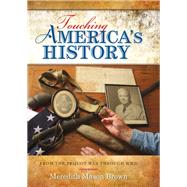 Touching America's History by Brown, Meredith Mason, 9780253008336
