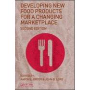 Developing New Food Products for a Changing Marketplace, Second Edition by Brody; Aaron L., 9780849328336