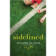 Sidelined by Baltsar, Suzanne, 9781501188336