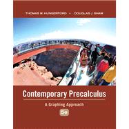 Contemporary Precalculus A Graphing Approach by Hungerford, Thomas; Shaw, Douglas, 9780495108337