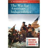 The War for American Independence by Lender, Mark Edward, 9781610698337