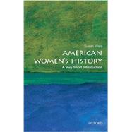American Women's History: A Very Short Introduction by Ware, Susan, 9780199328338