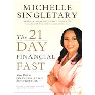 The 21-Day Financial Fast by Singletary, Michelle, 9780310338338