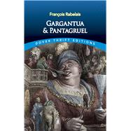 Gargantua and Pantagruel by Rabelais, Francois, 9780486808338