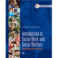 Empowerment Series: Introduction to Social Work and Social Welfare Empowering People by Zastrow, Charles, 9781305388338