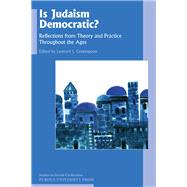 Is Judaism Democratic? by Greenspoon, Leonard J., 9781557538338