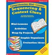 Comprehension Mini-lessons by Nickelsen, Leann; Glasscock, Sarah, 9780439438339