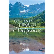 Contentment Through Mindfulness by Leihy, Robert, 9781984528339