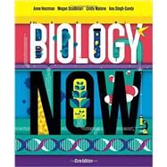 Biology Now: Core Edition by Houtman, Anne; Scudellari, Megan; Malone, Cindy; Singh-Cundy, Anu, 9780393938340