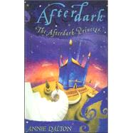 The Afterdark Princess by Dalton, Annie, 9780754078340