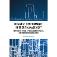Business Conformance in Sport Management by Petter Gottschalk, 9781041218340