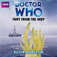 Fury from the Deep by Pemberton, Victor; Troughton, David, 9781408468340