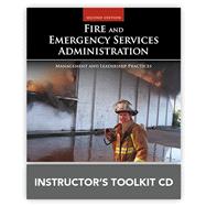 Fire and Emergency Services Administration: Management and Leadership Practices Instructor's ToolKit CD-ROM by Smeby Jr., L. Charles, 9781449678340