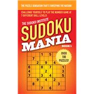 Sudoku Mania #1 by Sudoku Institute, 9781476788340
