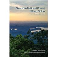 Cherokee National Forest Hiking Guide by Will Skelton, 9781621908340