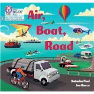 Air, Boat, Road Phase 3 Set 2 Blending practice by Paul, Natasha; Bucco, Joe, 9780008668341