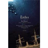 Exiles A Novel by Hansen, Ron, 9780312428341