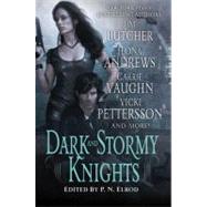 Dark and Stormy Knights by Elrod, P. N., 9780312598341