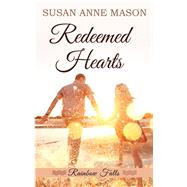 Redeemed Hearts by Mason, Susan Anne, 9781410498342