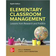Loose Leaf for Elementary Classroom Management: Lessons from Research and Practice by Weinstein, Carol Simon; Romano, Molly, 9781265718343