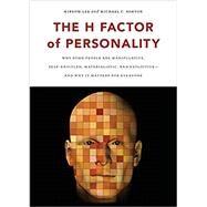 The H Factor of Personality by Lee, Kibeom; Ashton, Michael C., 9781554588343