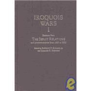 Iroquois Wars 1: Extracts...,Salvucci, Claudio R.;...,9781889758343
