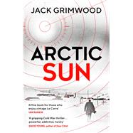 Arctic Sun by Grimwood, Jack, 9780241348345