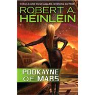 Podkayne of Mars by Heinlein, Robert A., 9780441018345