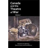 Canada and the Theatre of War by Coates, Donna; Grace, Sherrill, 9780887548345