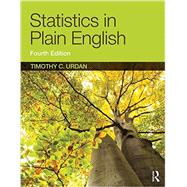 Statistics in Plain English, Fourth Edition by Urdan, Timothy C., 9781138838345