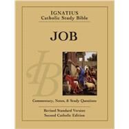 Job Ignatius Catholic Study Bible by Hahn, Scott; Mitch, Curtis, 9781586178345