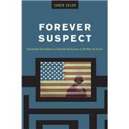 Forever Suspect by Selod, Saher, 9780813588346