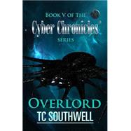 Overlord by Southwell, T. C., 9781523798346