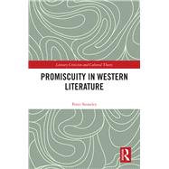 Promiscuity in Western Literature by Stoneley, Peter, 9780367228347